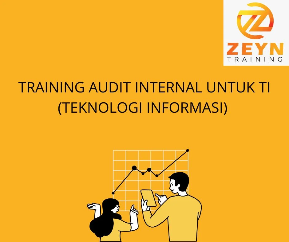 TRAINING AUDIT INTERNAL UNTUK TI (TEKNOLOGI INFORMASI)