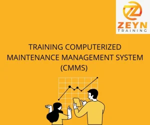 TRAINING COMPUTERIZED MAINTENANCE MANAGEMENT SYSTEM (CMMS)
