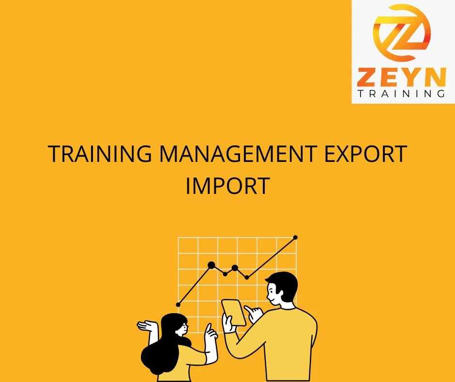TRAINING MANAGEMENT EXPORT IMPORT