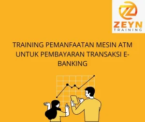 training Optimalisasi Layanan ATM Perbankan 
